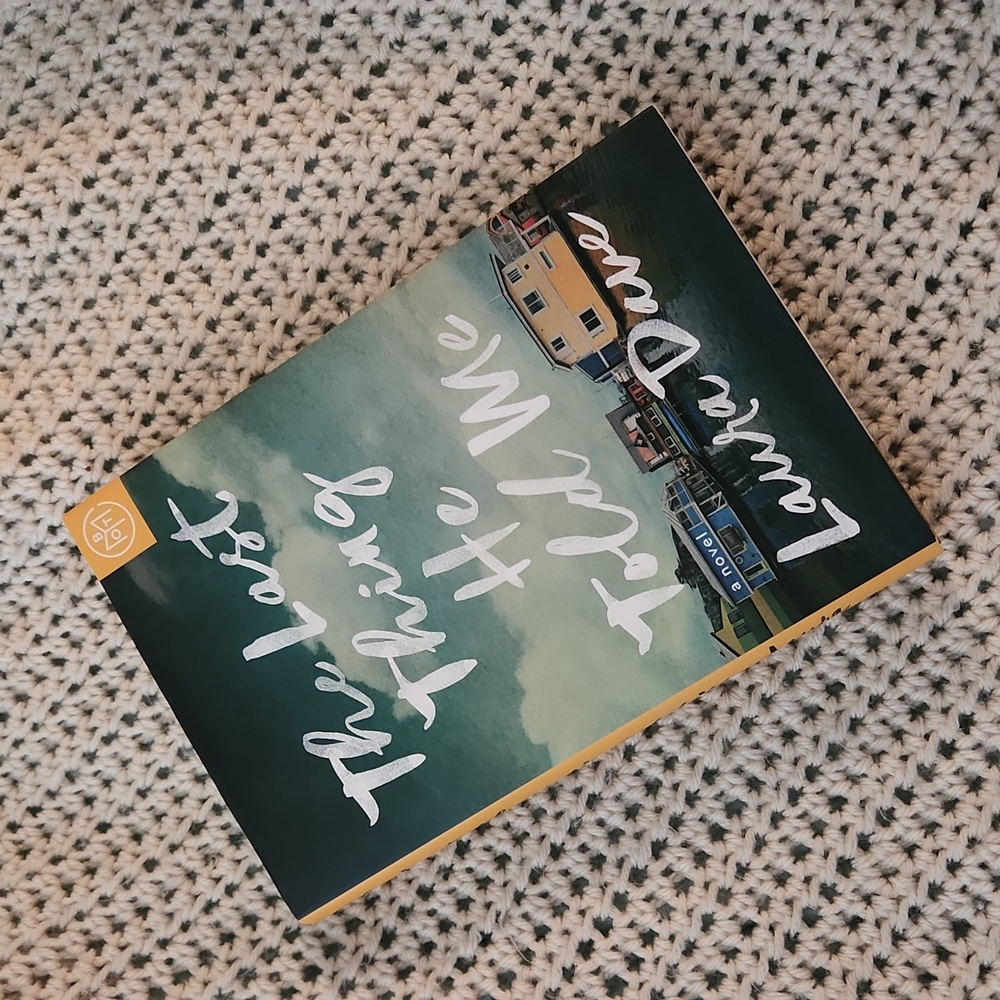 BOTM The Last Thing He Told Me by Laura Dave